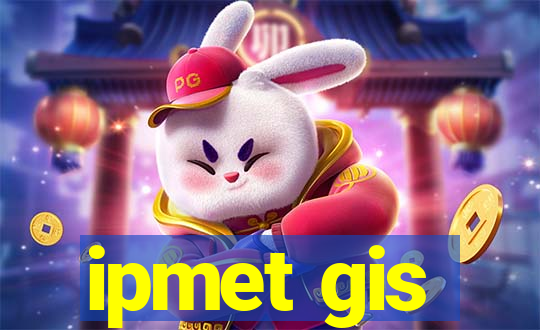 ipmet gis